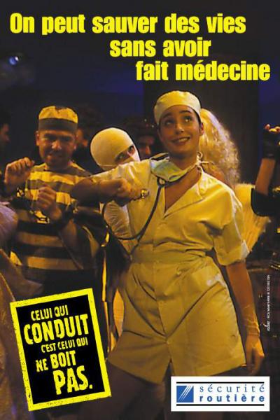 celui qui conduit, c'est celui qui ne boit pas